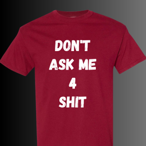 dont ask